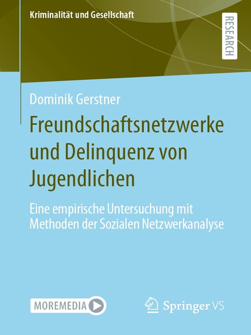 Title details for Freundschaftsnetzwerke und Delinquenz von Jugendlichen by Dominik Gerstner - Available